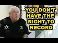 YOU DON T HAVE THE RIGHT TO RECORD - First Amendment Audit