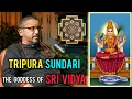 Lagu Tripura Sundari: The Mahavidya Goddess of Sri Vidya Explained by Rajarshi Nandy #tripurasundari