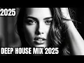 Lagu BEST OF DEEP HOUSE [2025] - DEEP EMOTIONAL VIBES [2025] – DEEP HOUSE,VOCAL HOUSE NU DISCO \u0026 CHILLOUT