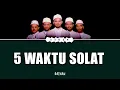Download Lagu 5 WAKTU SOLAT I RAIHAN #raihan #pray #solat #fivetimes #allah #neverforget