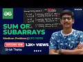 Sum of Subarrays GFG POTD Medium Problem Math