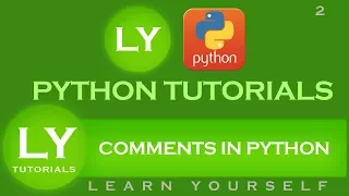 Comments in python LY tutorials on python part2