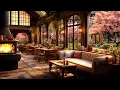 Download Lagu Spring Morning \u0026 Warm Fireplace |  Piano Jazz Music in Coffee Shop Ambience for Work, Study, Relax