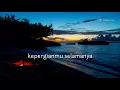 Download Lagu Puisi sedih - kepergianmu selamanya