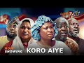 Lagu Koro Aiye Yoruba Movie 2026 Drama Anike Ami, Saliu Gbolagade, Kehinde Ogungbangbe, Jimi Rolland