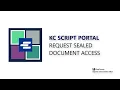 KC Script Portal - Sealed Document Access