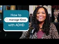 AD and time management