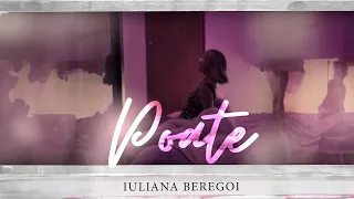 Iuliana Beregoi - Poate