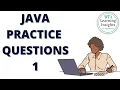 Java Practice Question-1