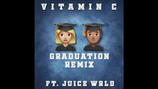 Download Vitamin C, Juice Wrld 👼🏼❤️ - Graduation (Official Remix) (Official Audio) MP3