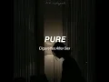 Download Lagu [LYRICS] PURE - Cigarettes After Sex