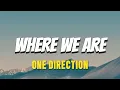 Download Lagu One direction - Where we are (speed up)