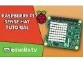 Raspberry Pi Tutorial A first look at Sense Hat add-on board for the Raspberry Pi