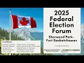 2025 Federal Election Forum - Sherwood Park
