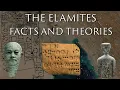 Lagu The History of the Elamites (Facts and Theories)
