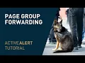 Training Thursday Pagegroup Forwarding using Active911