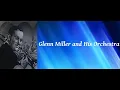 Pennsylvania 6 5000 - Glenn Miller and His Orchestra