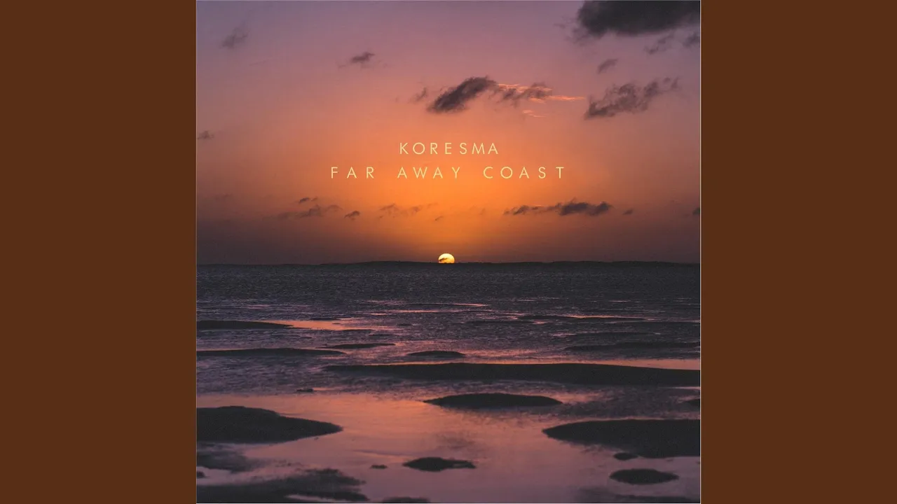 Far Away Coast Far Away Coast