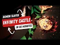 Demon Slayer Infinity Castle Arc Movie Explained in 60 Minutes - Full Movie Breakdown