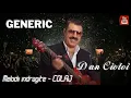 Download Lagu GENERIC SI DAN CIOTOI-COLAJ CELE MAI INDRAGITE MELODII