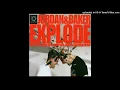 EXPLODE - Gambas presents Jordan Baker