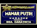 Download Lagu Lagu Karaoke | MAWAR PUTIH | Inul Daratista