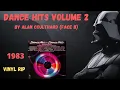 Download Lagu Dance Mix - Dance Hits Volume 2 (by Alan Coulthard) (Face B) (1983)