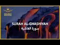 Download Lagu Al-Ghashiyah | Mahmoud Khalil Al-Husary | Beautiful Heart Touching \u0026 Soothing Recitation ᴴᴰ