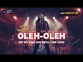 Download Lagu 🎵 Rita Sugiarto – Oleh-Oleh | Rock Melodic Metalcore Cover 🔥 (Nostalgia Dangdut 90an Versi Modern)