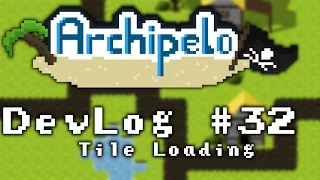 Archipelo DevLog Tile loading 2D Java LibGDX MMORPG