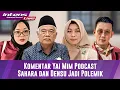 Download Lagu BREAKING NEWS! Tanggapan Yai Mim terkait Podcast Denny sumargo Dengan Sahara Timbulkan Pro Kontra