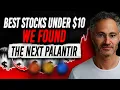 Missed Palantir At 10 These 3 Dirt-Cheap AI Stocks Under 10 Set To Explode Next Like Palantir