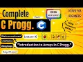 Introduction to Arrays in C Programming Lecture 16 C Programming Full course for Beginners