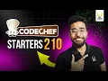 CodeChef Starters 210 Div 3 Solutions Smart Interviews