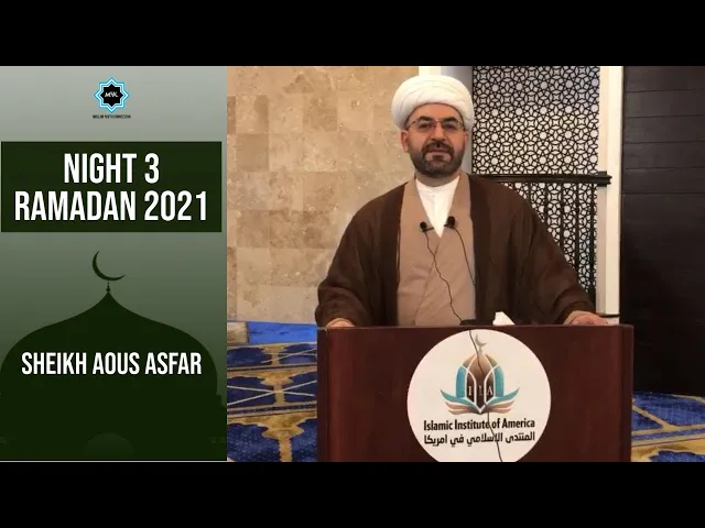 ⁣Night 3 - Ramadan 2021 | Sheikh Aous Asfar | Muslim Youth Connection