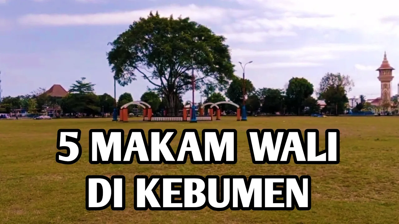 5 Makam Wali Allah Di Kebumen