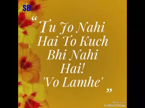 Download MP3 Tu jo nahi hai to kuch bhi nahi - Audio song - Vo Lamhe(2006)