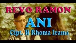 Download REVO RAMON - ANI Cipt. H Rhoma Irama [ COVER ] MP3