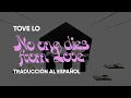 Tove Lo - No One Dies From Love (Traducción al Español) #tovelo #traducción #lyrics #español