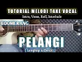 Download Lagu PELANGI - BOOMERANG Tutorial Melodi Take Vocal Mudah Dipahami