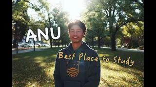 2024 ANU Campus Tour Best Place to Study
