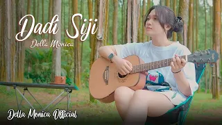 Download DADI SIJI - Della Monica | Acoustic Version MP3