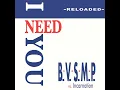 I Need You (1988 European Radio Mix)