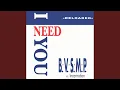 I Need You 1988 European Radio Mix