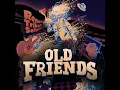 Download Lagu Old Friends - Paruh Baya ft. Kucul \u0026 Ari Hamzah (Drummer)