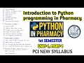 Introduction of Python Programming for Pharmaceutical Sciences Unit 1 Part 1