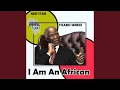 Download Lagu I Am An African