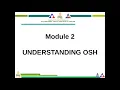 Module 2 of 6 - DOLE OSH Mandatory Safety Seminar for Workers
