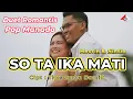 Lagu SO TA IKA MATI _ Hevrin \u0026 Sintia _ Duet Romantis Manado / Four A Production