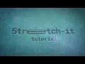 Stretch-it Tutorial